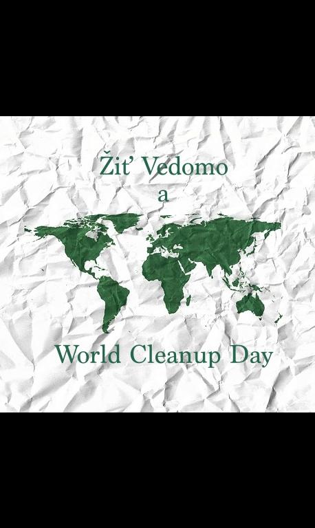 Žiť Vedomo a World Cleanup Day 2019